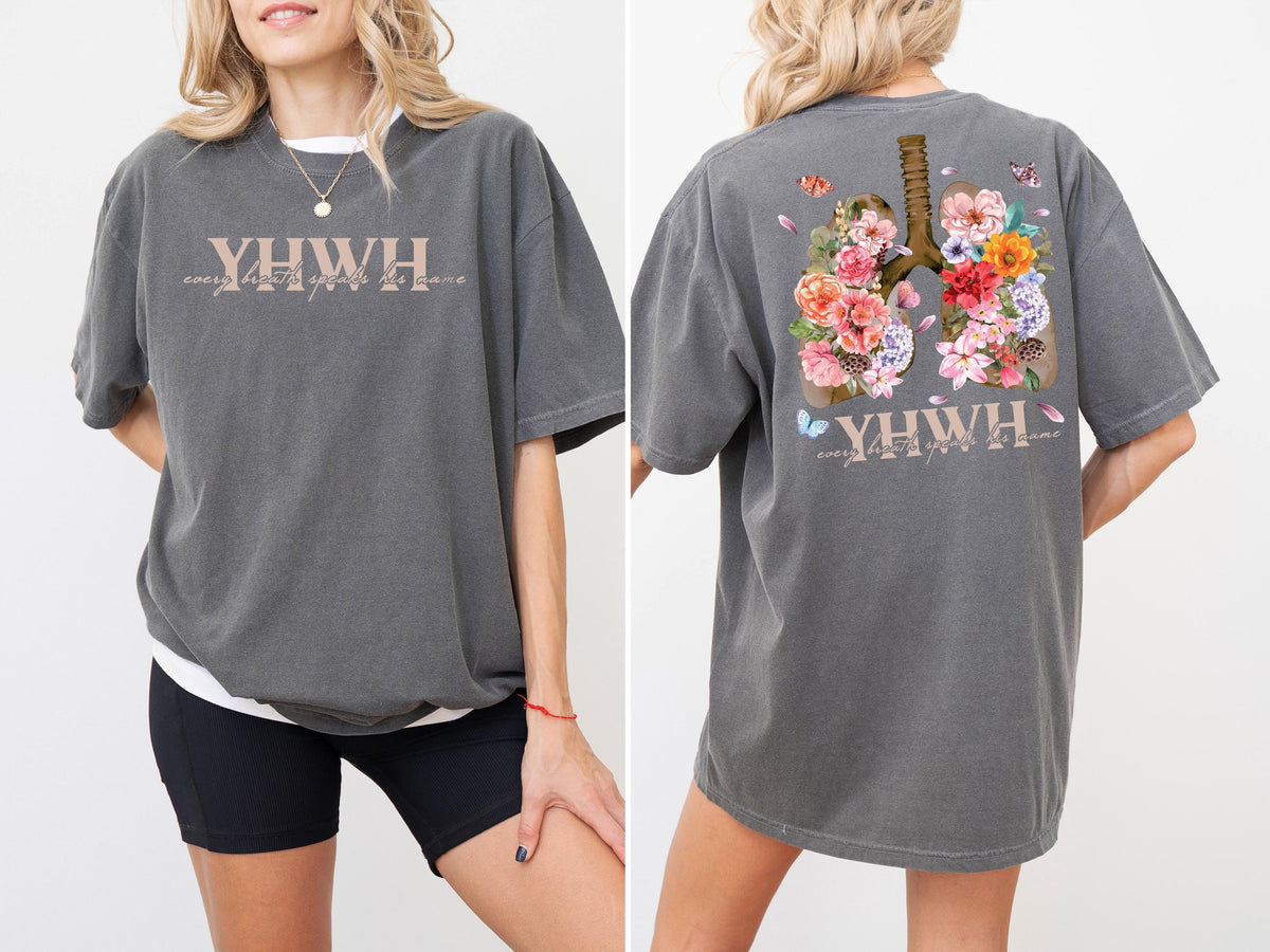 Comfort Colors® YHWH Lungs Christian Shirt, Every Breath Speak His Name T-Shirt, Bible Verse Quote Tee, Religious Christian Gift, Faith Tee