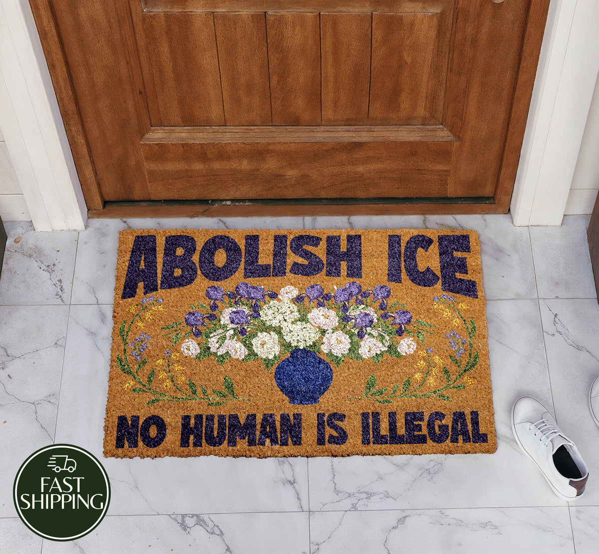 Abolish ICE No Human Is Illegal Doormat, Humanist Saying Welcome Mat, Floral Political Doormat