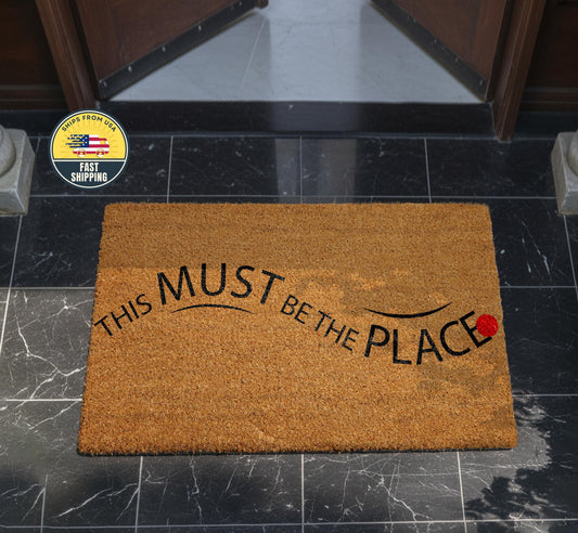 This Must Be The Place Doormat, Modern Welcome Mat, New Home Gift