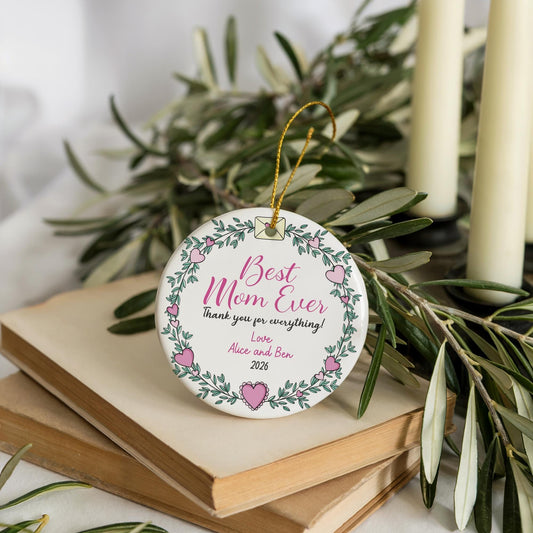 Personalized Best Mom Ever Ceramic Ornament, Floral Wreath With Heart Ceramic Keepsake