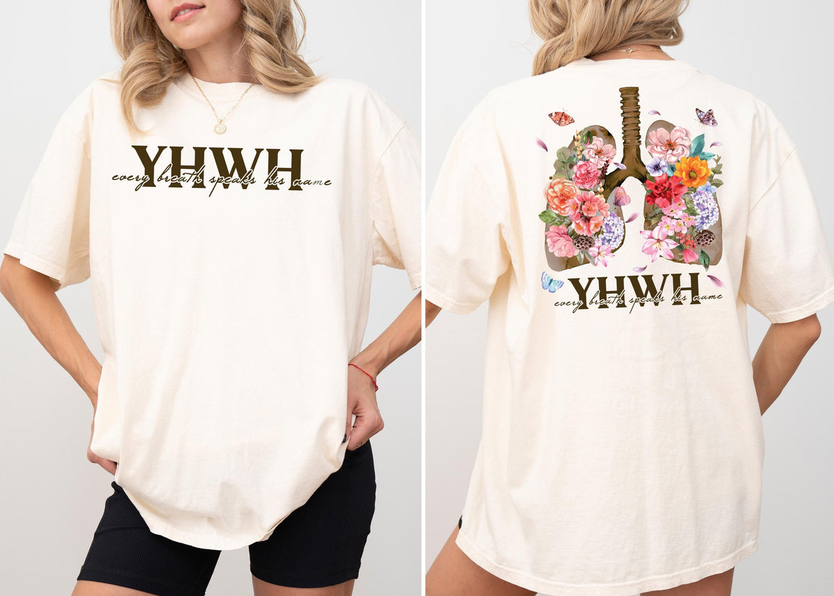 Comfort Colors® YHWH Lungs Christian Shirt, Every Breath Speak His Name T-Shirt, Bible Verse Quote Tee, Religious Christian Gift, Faith Tee