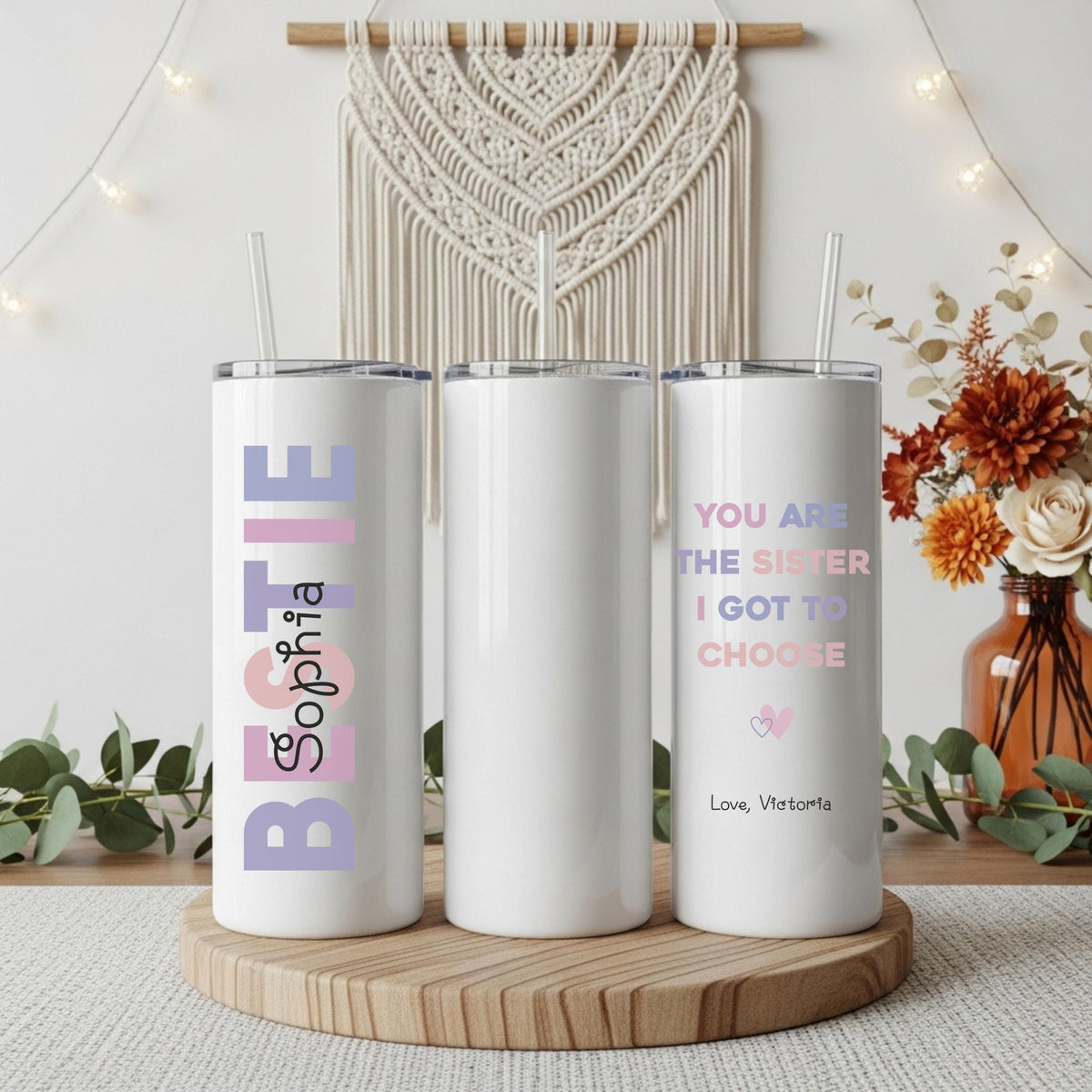 Personalized You Are The Sister I Got To Choose Cup, Bestie Tumbler With Straw