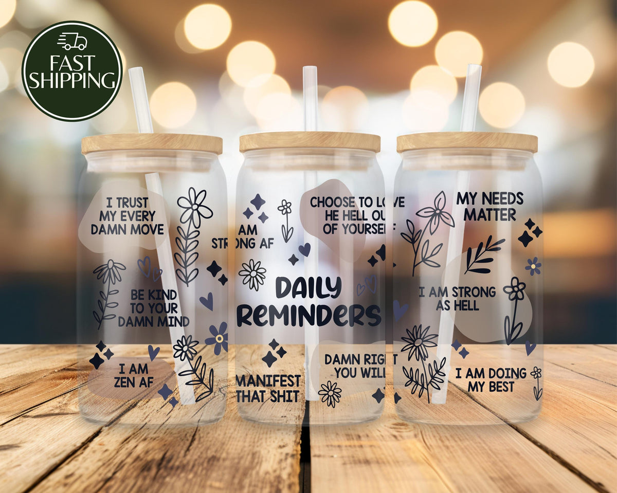 Sassy Daily Reminders Bamboo Lid Tumbler, Funny Positive Affirmation Glass Cup