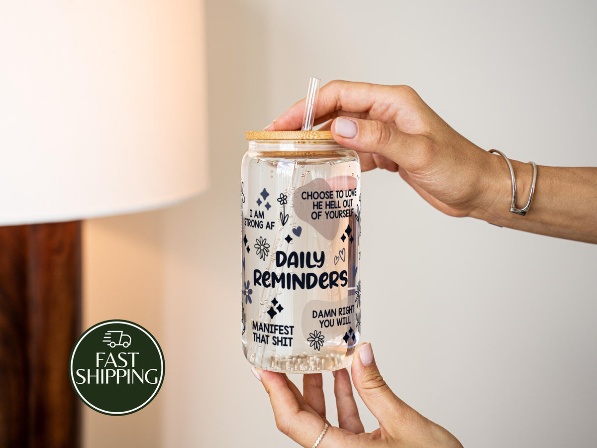 Sassy Daily Reminders Bamboo Lid Tumbler, Funny Positive Affirmation Glass Cup