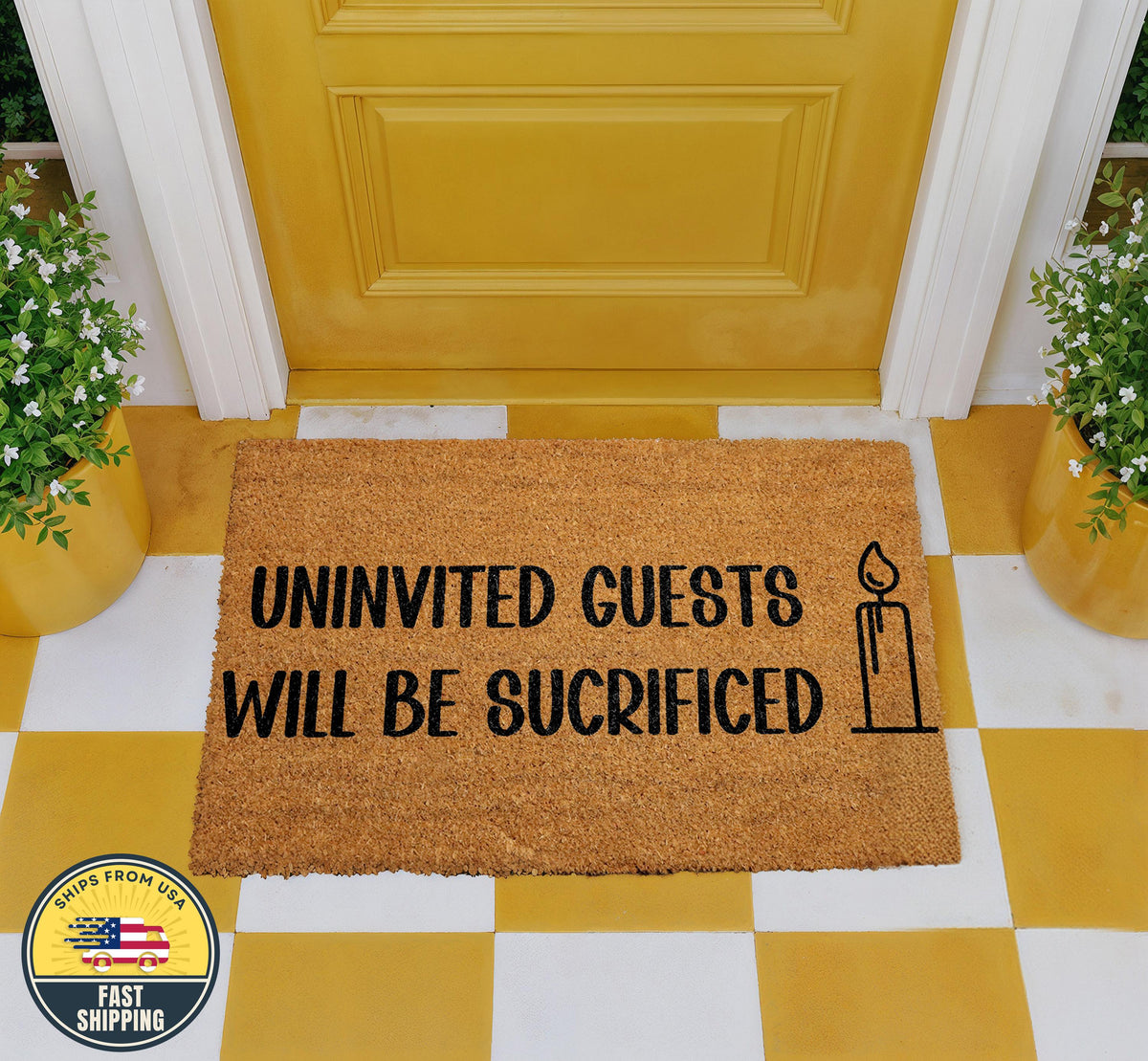 Uninvited Guests Will Be Sacrificed Funny Doormat, Pagan Outdoor Welcome Mat