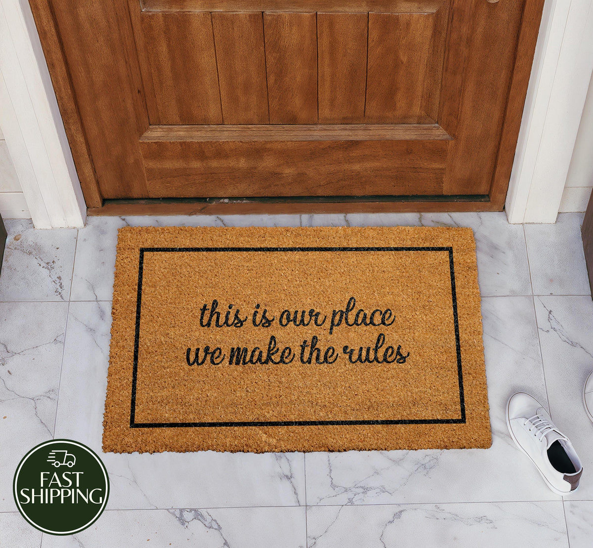 This Is Our Place We Make The Rules Welcome Mat, Sarcastic Natural Coir Doormat