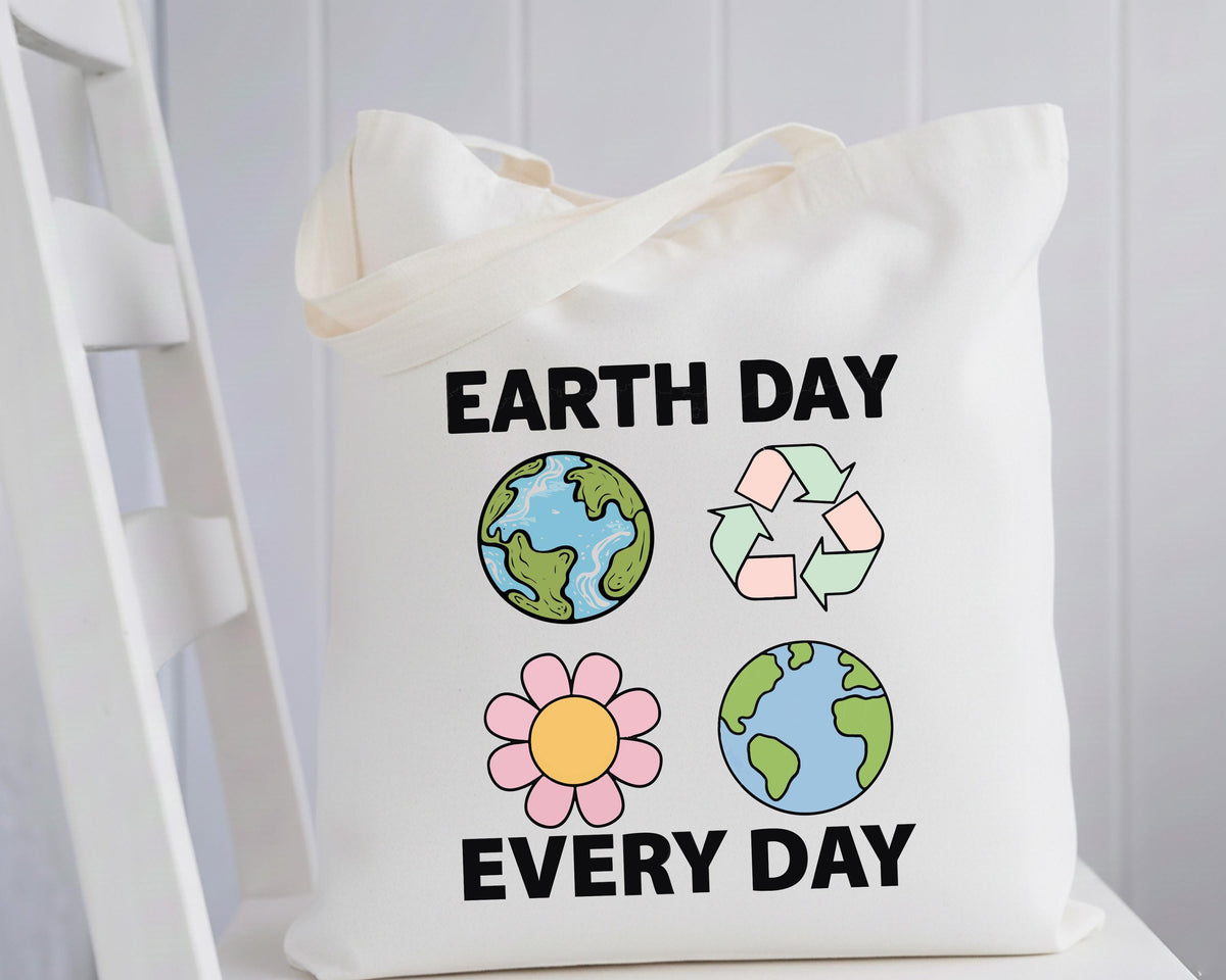 Earth Day Tote Bag, Earth Day Every Day Tote, Environmental Gift Tote Bag