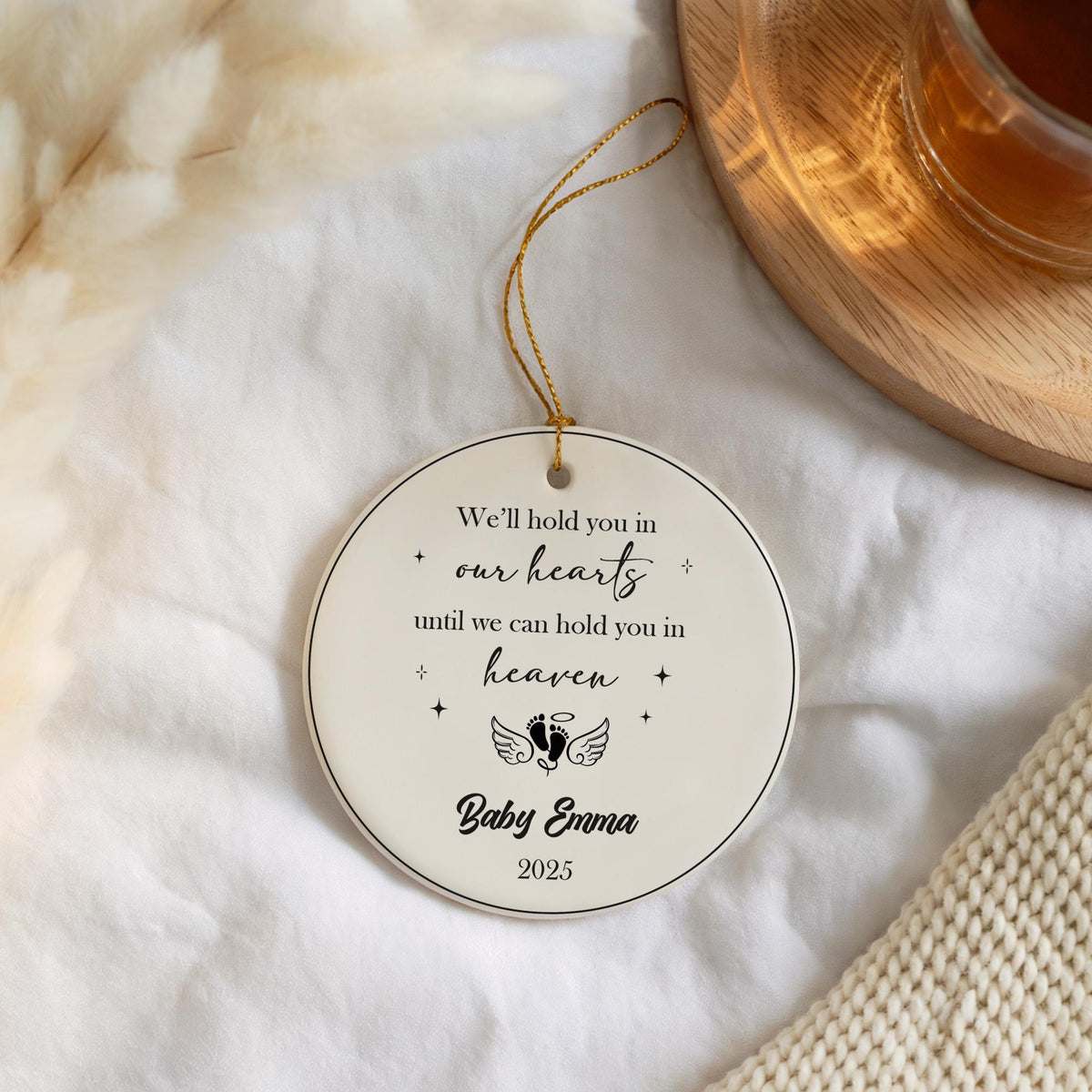 Personalized Baby Loss Sympathy Ornament, We Will Hold You In Our Hearts Ornament