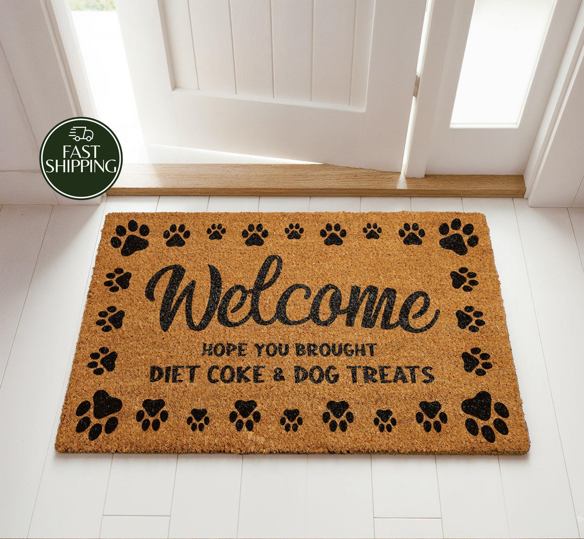 Funny Dog Owners Welcome Mat, Hope You Brought Dıet Coke & Dog Treats Doormat, Dog Family Gift