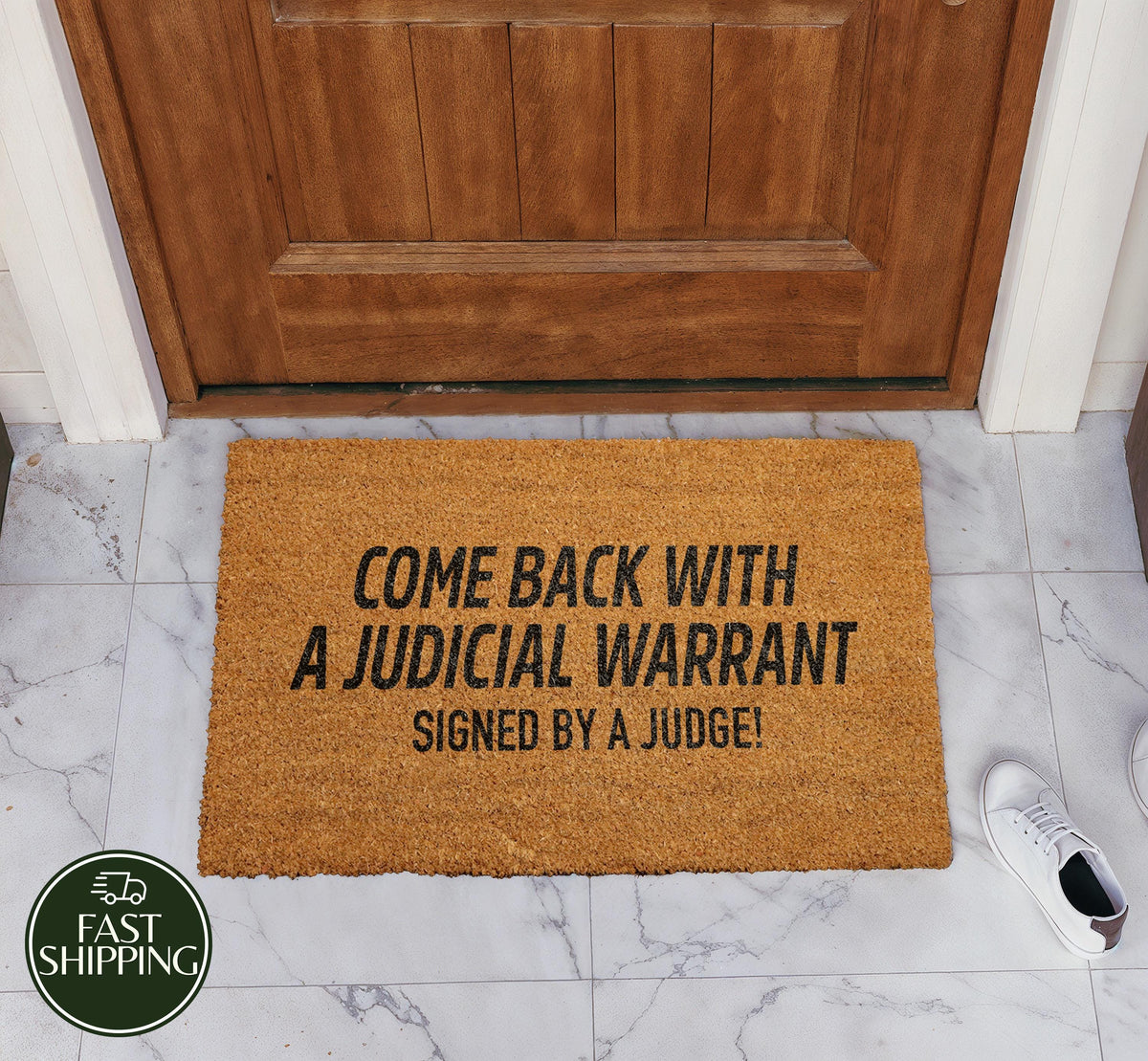 Come Back With A Judicial Warrant Doormat, Sarcastic Attorney - Judge Welcome Mat