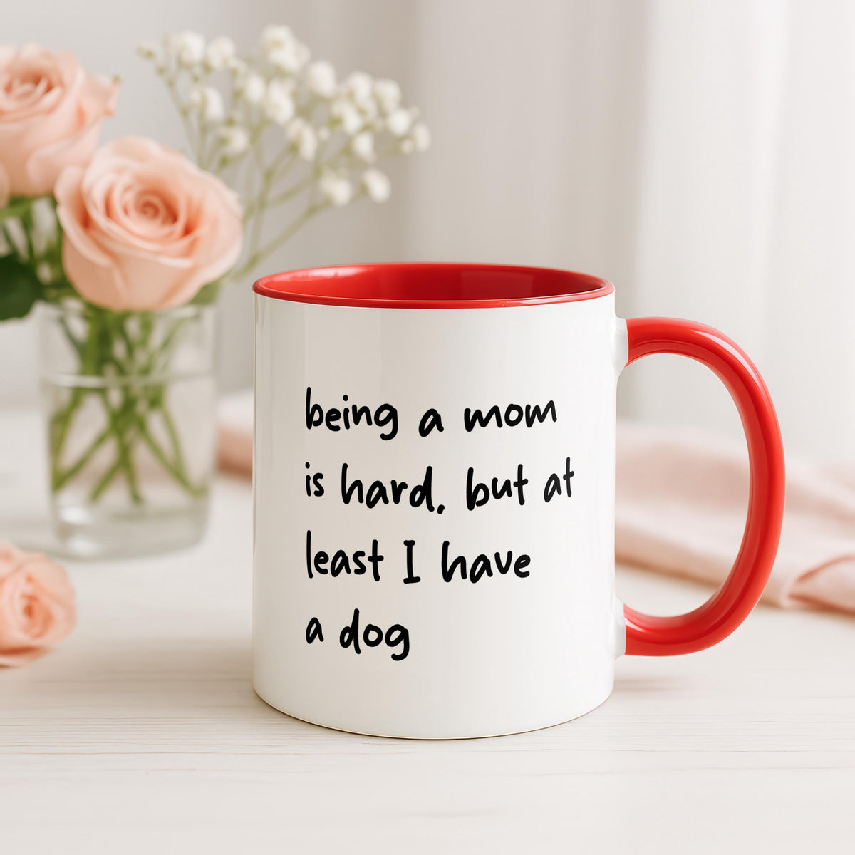 Funny Dog Mama Mug, Being a Mom Is Hard Coffee Cup, Dog Lover Mother's Day Gift