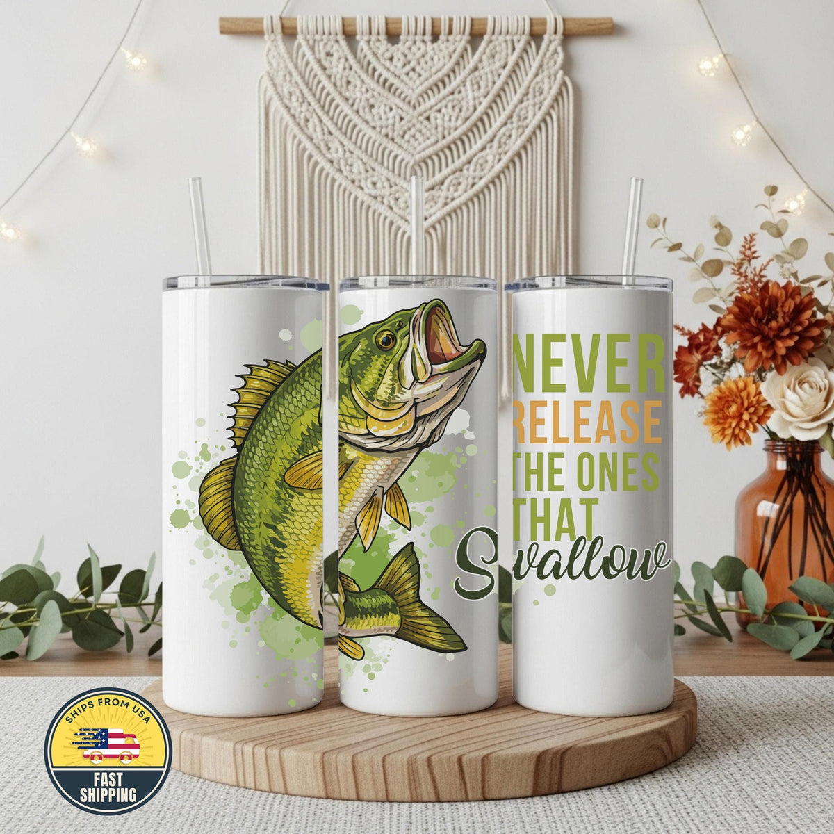 Never Release The Ones That Swallow Tumbler, Fisherman Drinkware, Fishing Tumbler for Fishermen