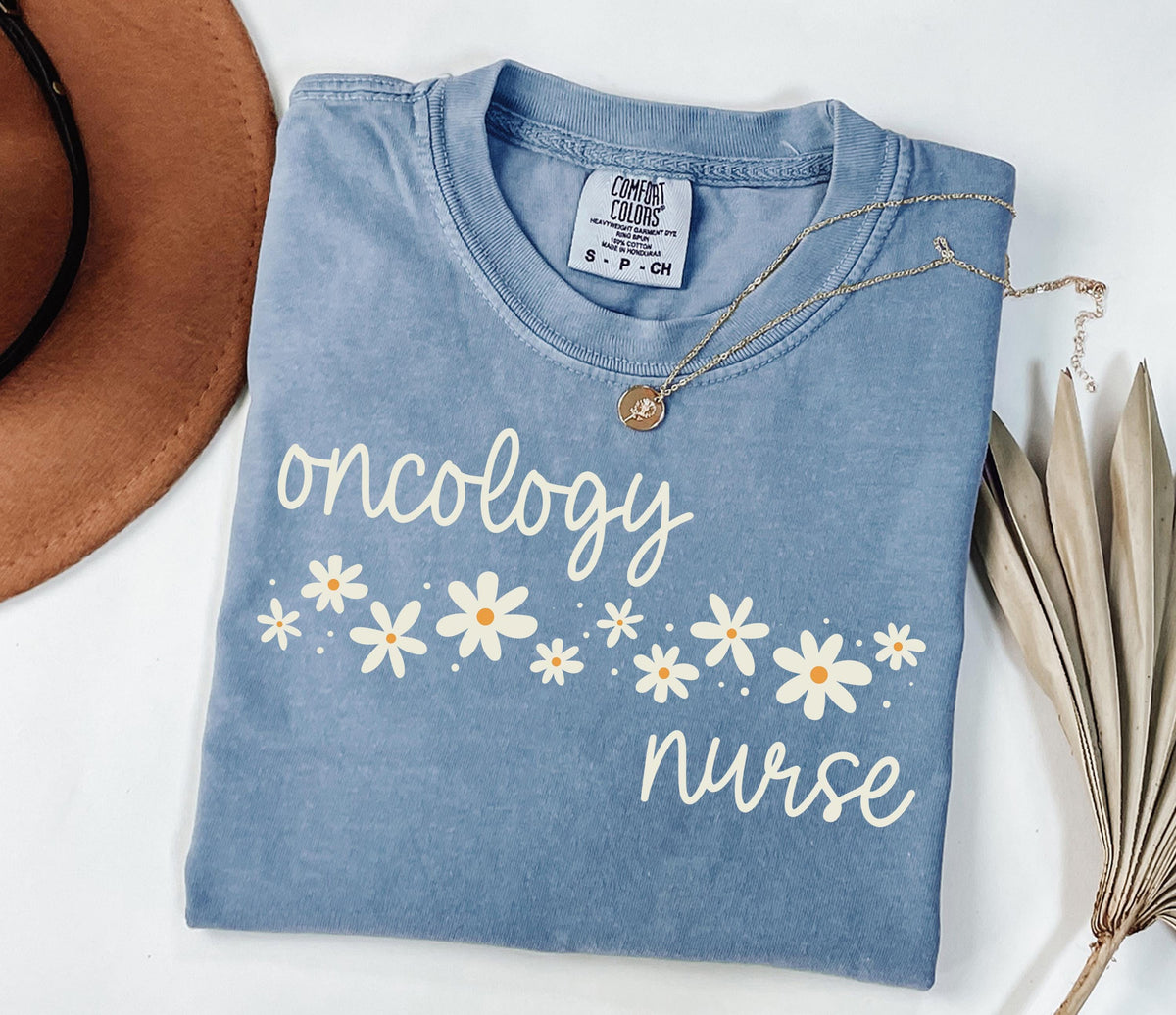 Oncology Nurse Comfort Colors® Shirt, Floral Cancer Nurse T-shirt, Daisy Flowers Nursing Tee, Cancer Awareness Crewneck, ONC Graduation Gift