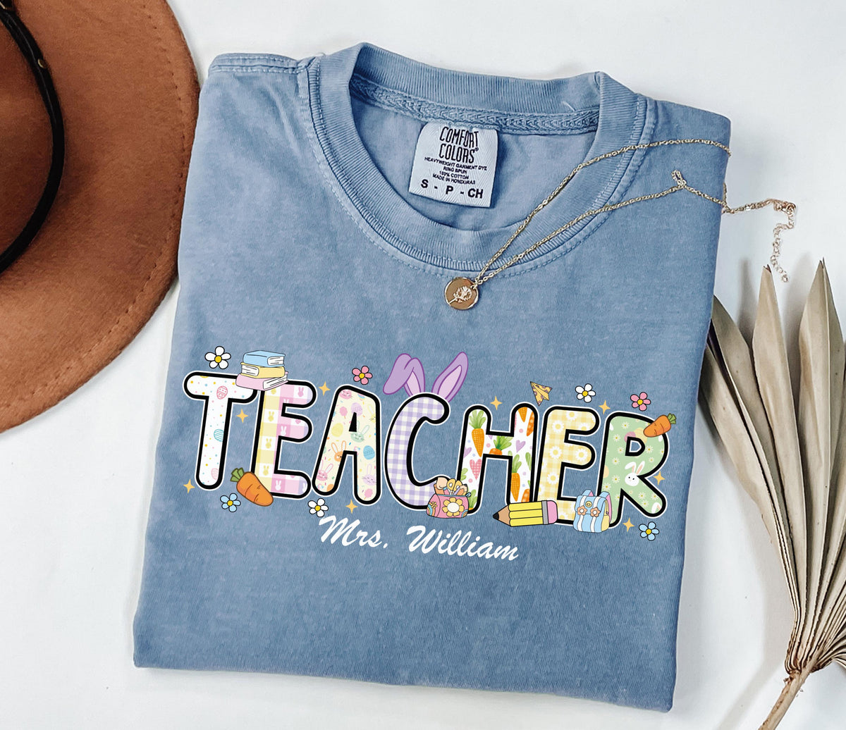 Comfort Colors® Personalized Easter Teacher Shirt, Teacher Bunny Shirt, Elementary Teacher Happy Easter Shirt, Easter Teacher Gift