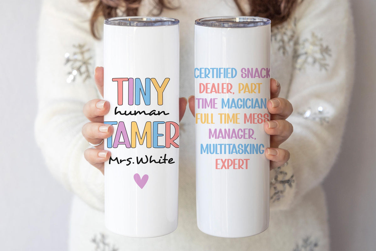 Tiny Human Tamer 20oz Tumbler, Personalized Teacher Appreciation Cup Gift, Preschool Teacher