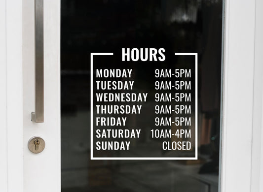 Custom Business Hours Decal, Store Front Window Sign, Vinyl Open Closed Sticker