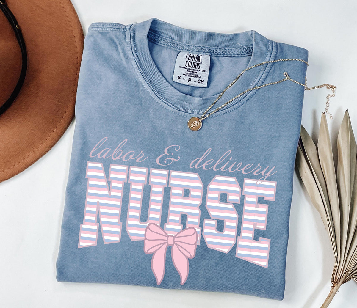 Comfort Colors® Labor and Delivery Nurse Shirt, Coquette Bow Nursing Tee, Nurse Week Gift