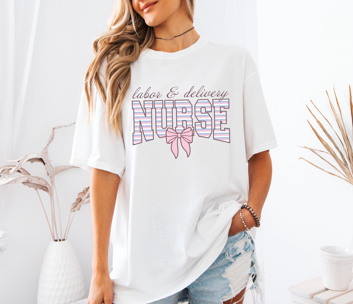 Comfort Colors® Labor and Delivery Nurse Shirt, Coquette Bow Nursing Tee, Nurse Week Gift