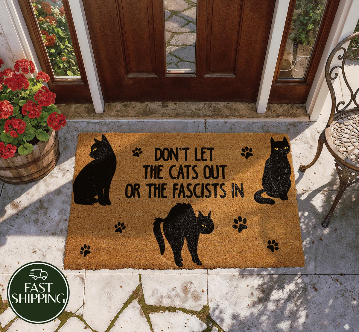 Don’t Let The Cats Out Or The Fascists In Doormat, Sarcastic Cat Owner Welcome Mat