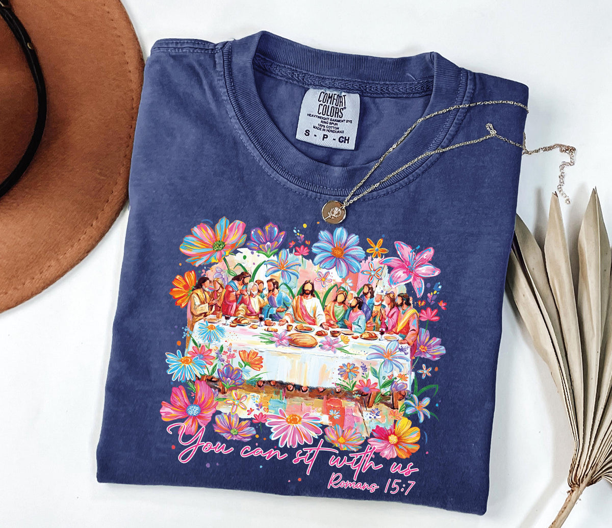 You Can Sit With Us Last Supper Graphic Shirt