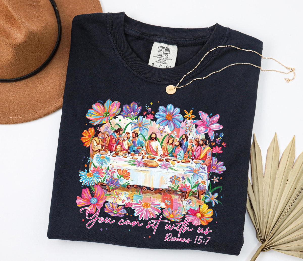 You Can Sit With Us Last Supper Graphic Shirt
