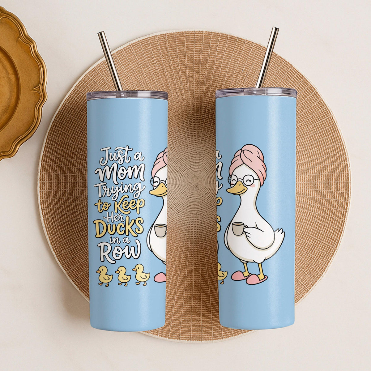 Mom Ducks in a Row Tumbler, Funny Insulated Coffee Cup, Mother’s Day Travel Mug