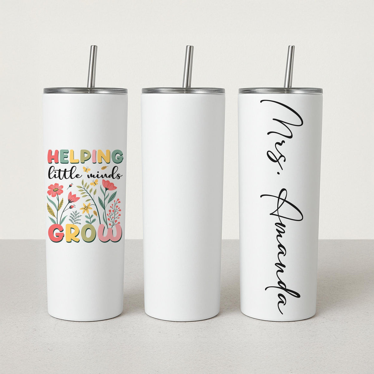 Custom Helping Little Minds Grow Floral Tumbler, Personalized Tumbler Gift for Teacher