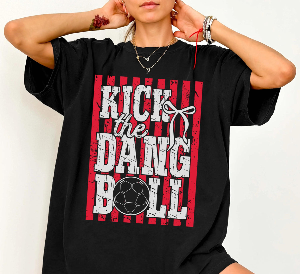 Comfort Colors® Kick the Dang Ball Shirt, Football Fan Tee, Football Lover Women Gift