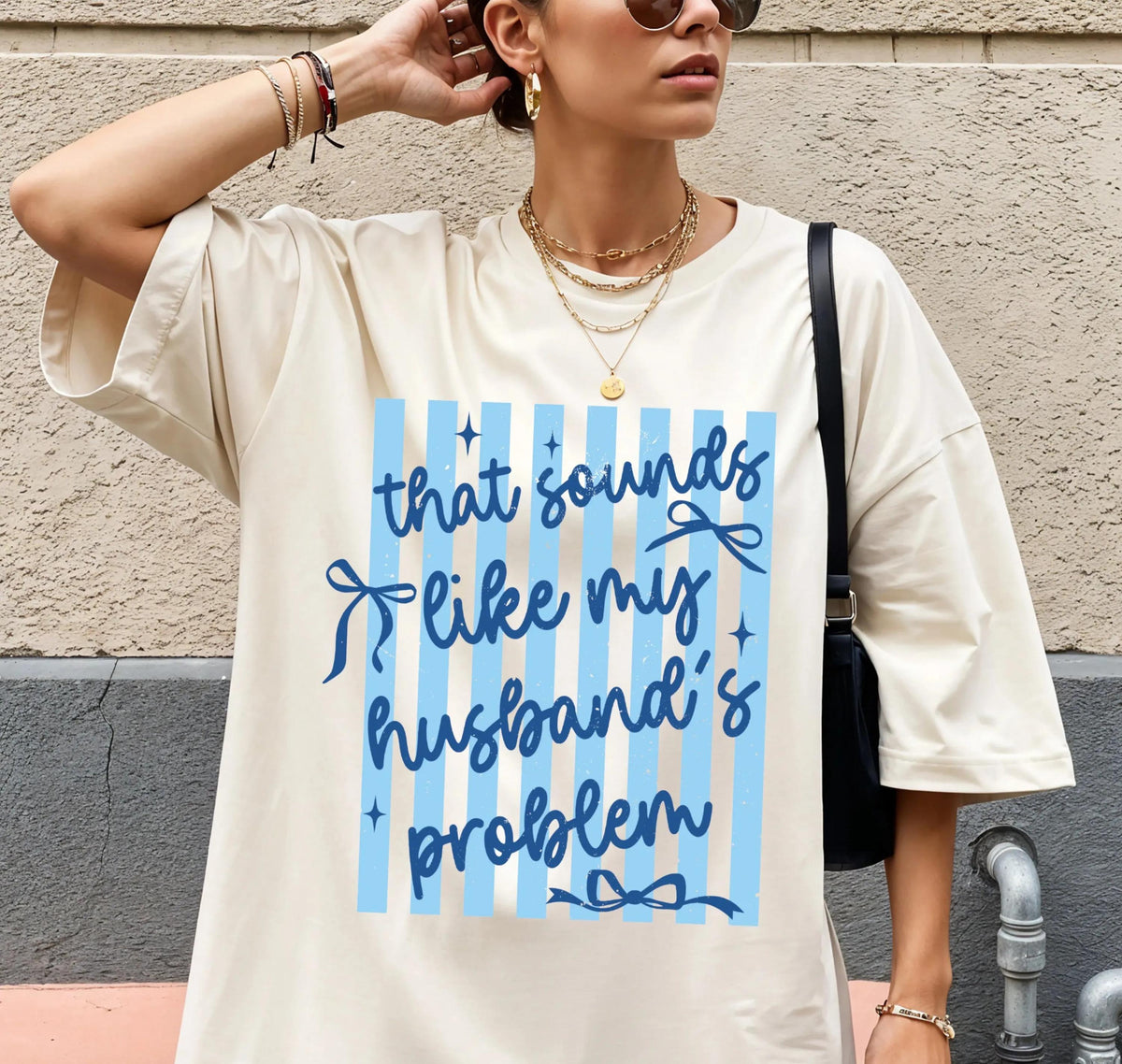Comfort Colors® That Sounds Like My Husband's Problem Shirt, Funny Women Tee, Sarcastic Anniversary Gift