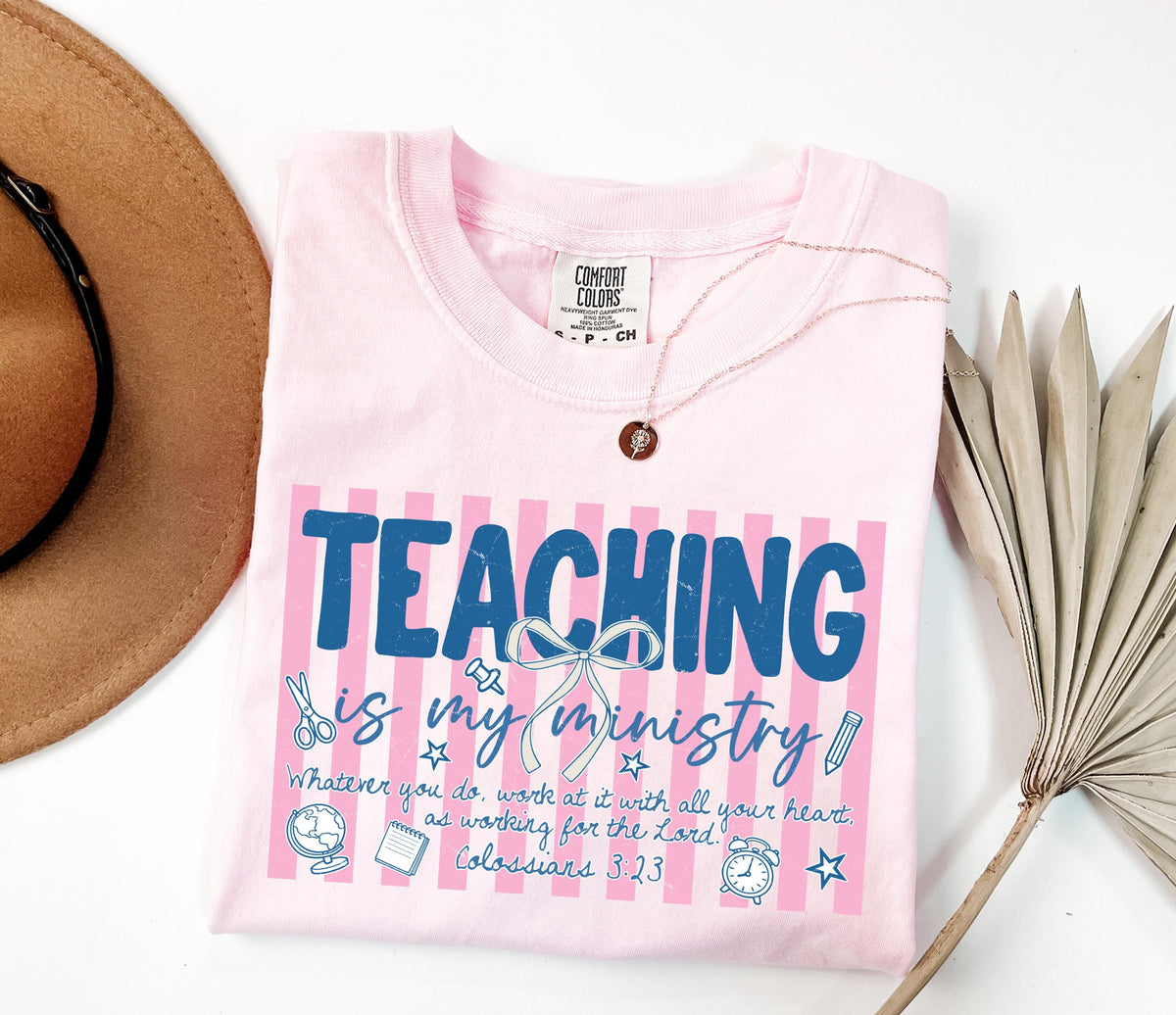 Comfort Colors® Teaching is My Ministry Shirt, Religious Teacher Gift Tee, Faith Based Teacher Tees
