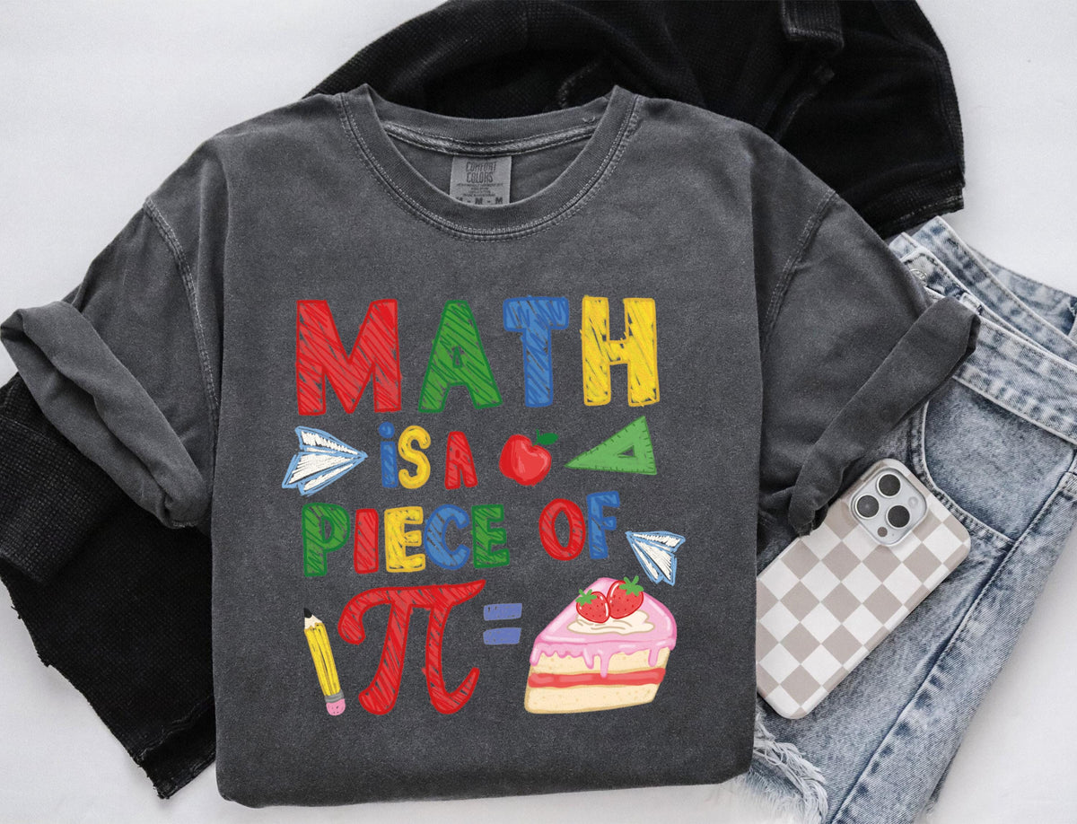 Math Is a Piece of Pi Graphic Shirt