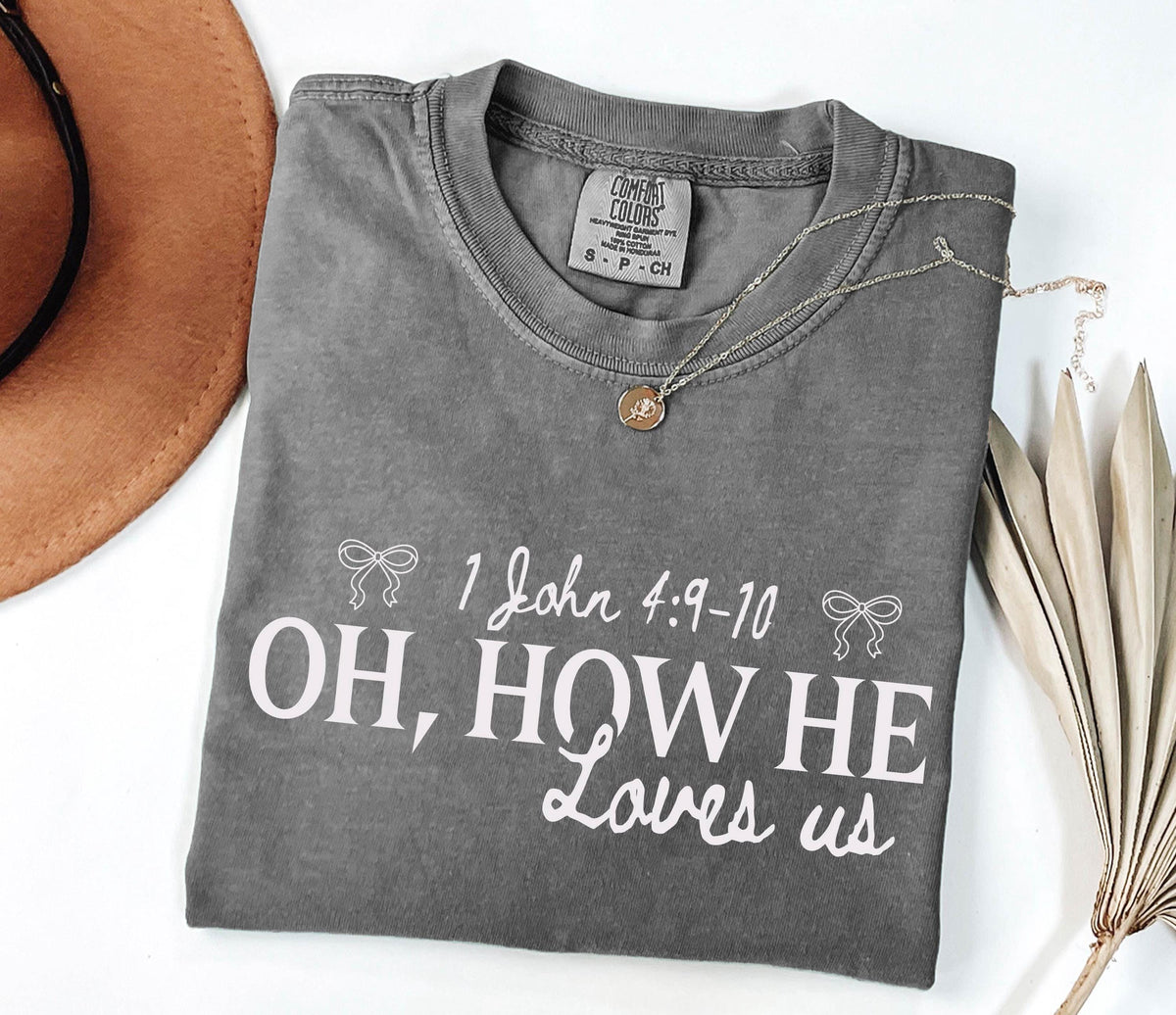 Bible Verse Shirt, Comfort Colors® Christian Quotes Tee, How He Loves Us Tees, Coquette Bow Faith Mama Gift