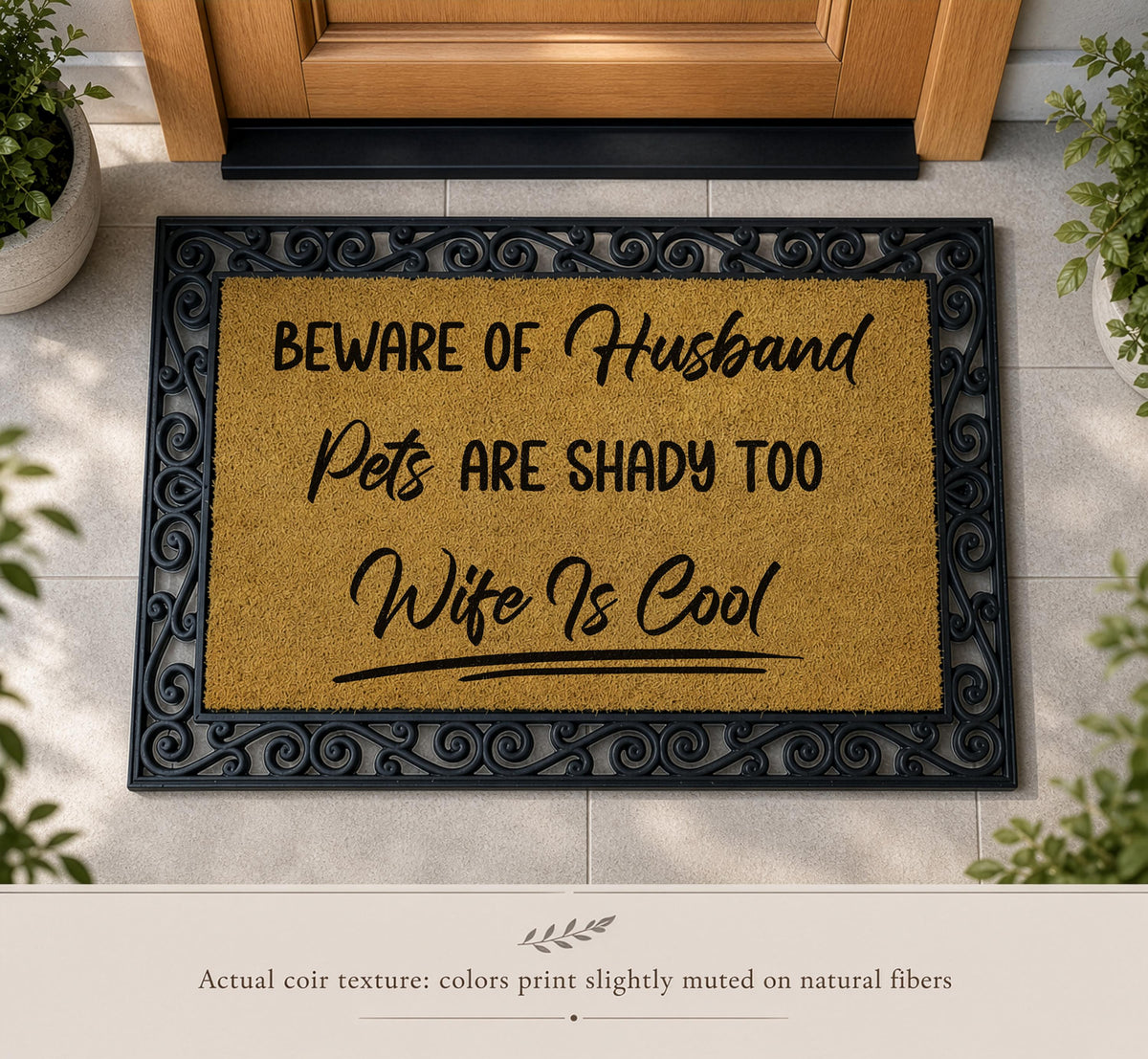Beware of Husband Pets Are Shady Too Wife is Cool Doormat, Humorous Interchangeable Welcome Mat
