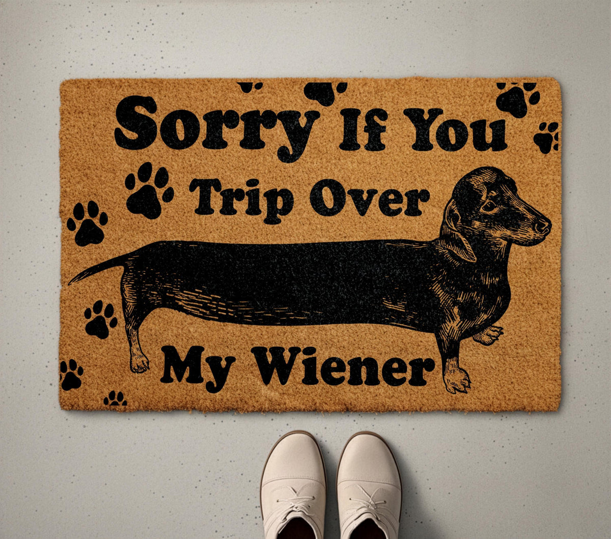 Sorry If You Trip Over My Wiener Doormat, Funny Dog Welcome Mat, Pet Lover Housewarming Gift, Front Door Coir Rug, Dogs Mom Porch Decor