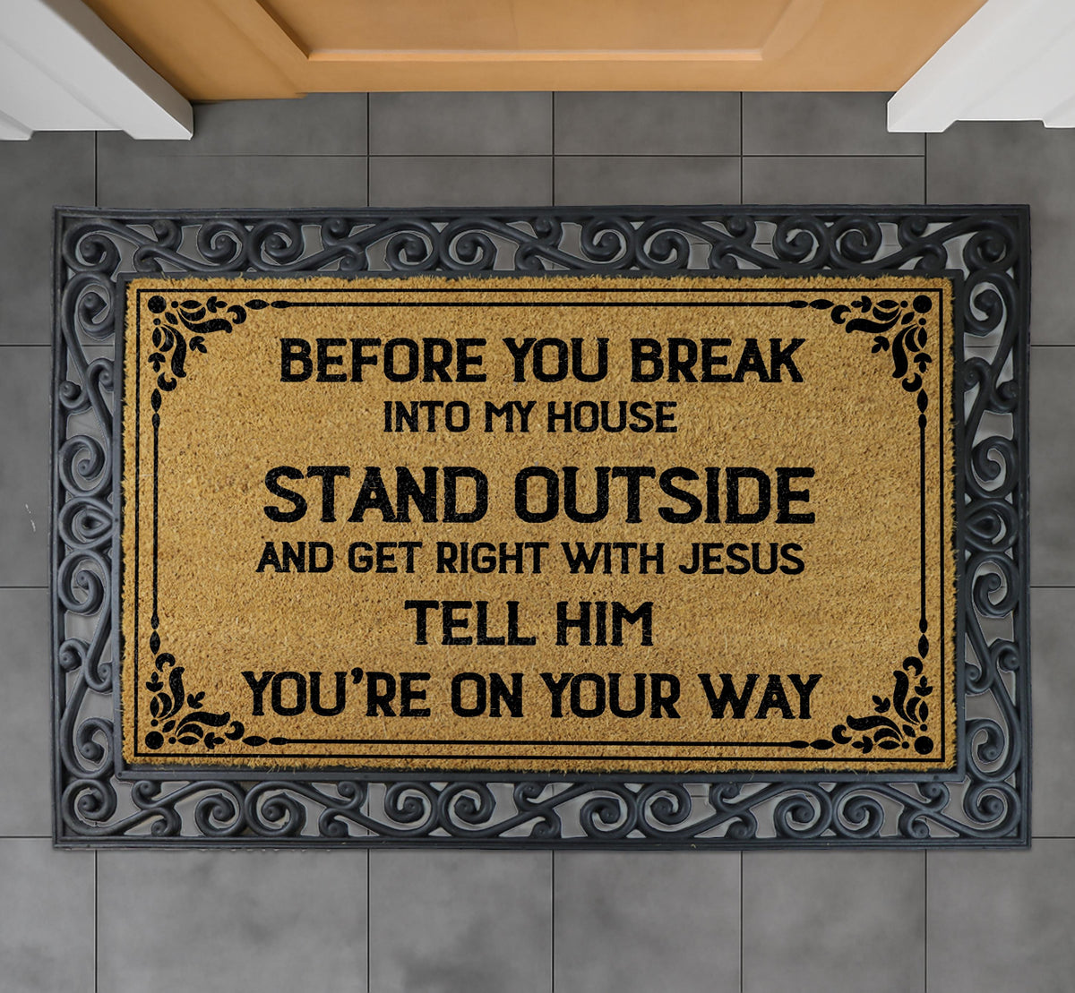 Before You Break Into My House Interchangeable Set Doormat