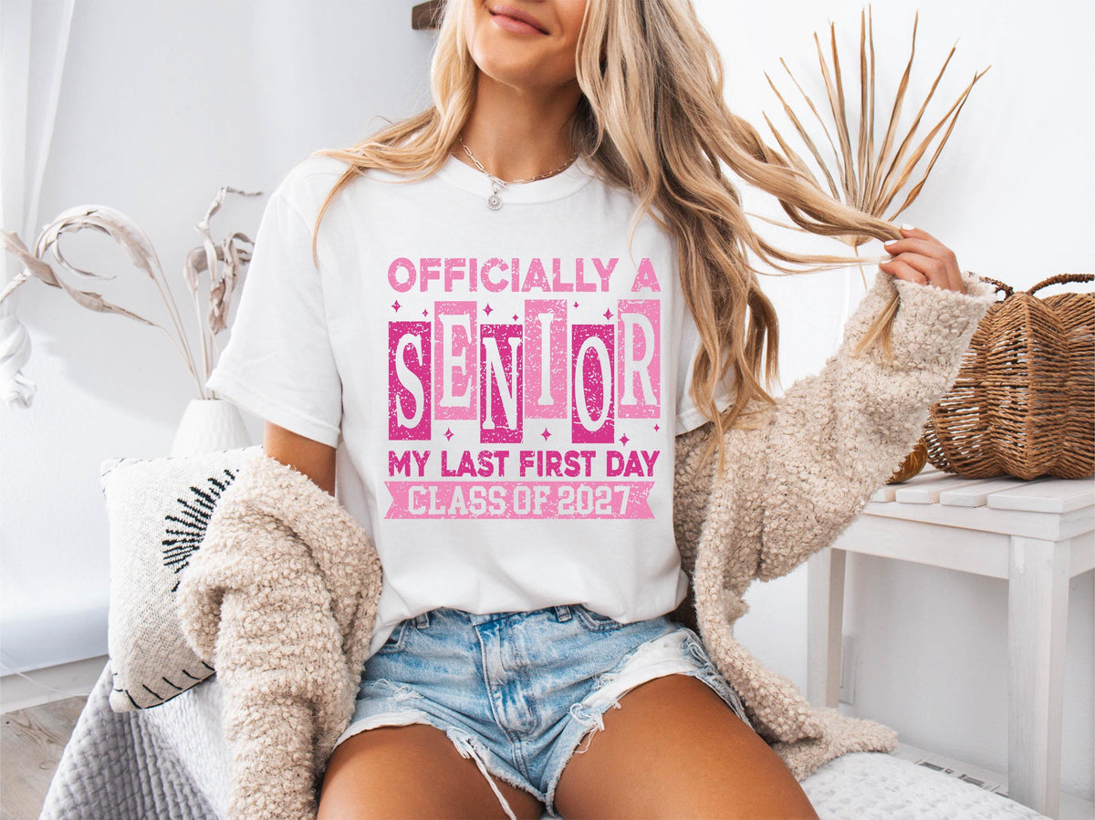 Officially A Senior Shirt, Comfort Colors® Class of 2027 Tee, Graduation Gift, End Of School T-shirts