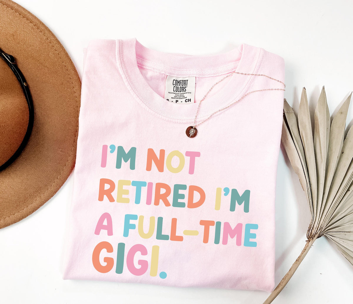 Comfort Colors® Funny Grandma T-shirt, Retired Grandma Shirt, Gift Tee for Nana & Gigi