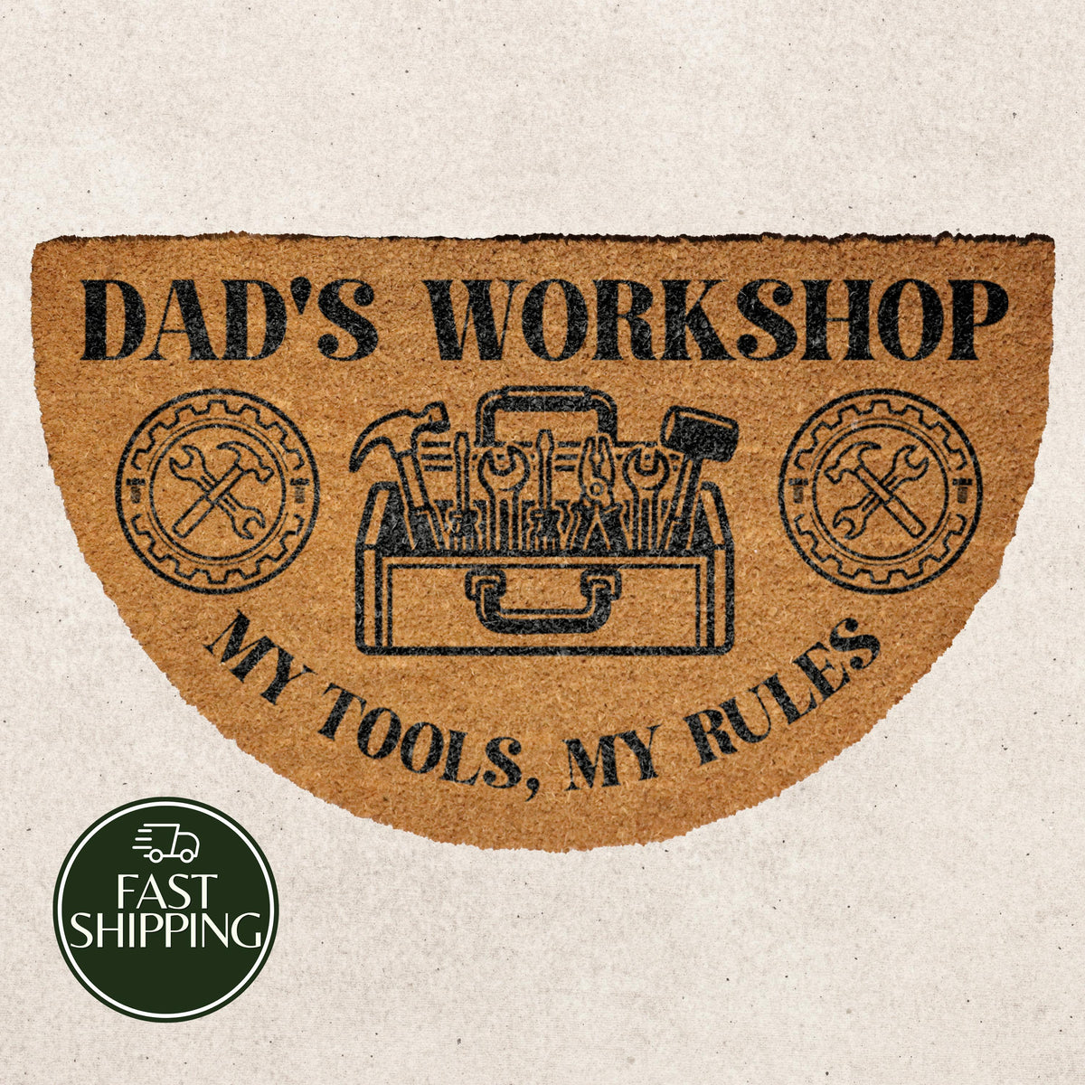 My Tools My Rules Doormat, Dad's Workshop Half Moon Welcome Mat, Tool Kit Rustic Garage Decor
