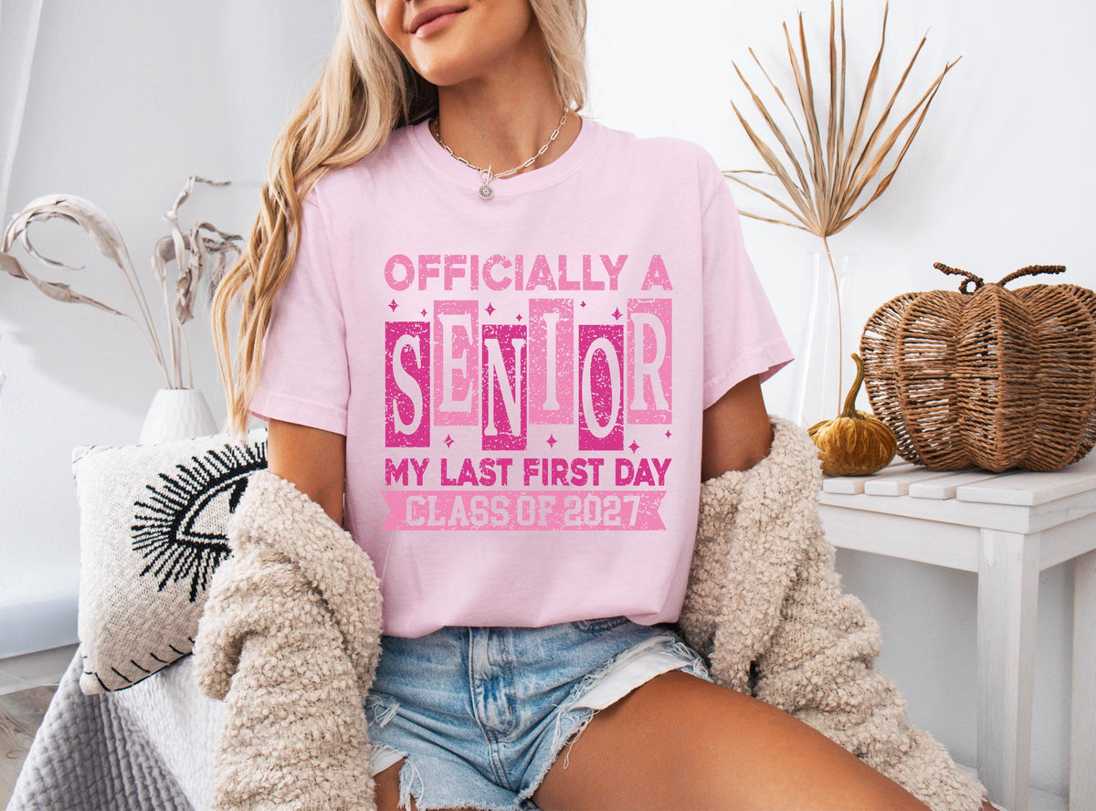 Officially A Senior Shirt, Comfort Colors® Class of 2027 Tee, Graduation Gift, End Of School T-shirts