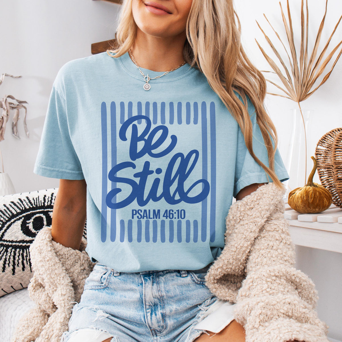 Be Still Psalm 46:10 Graphic Shirt