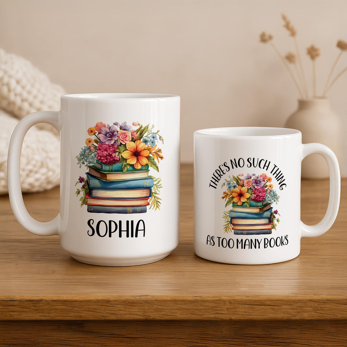 There is No Such Thing As too Many Books Mug, Personalized Floral Book Enthusiast Cup
