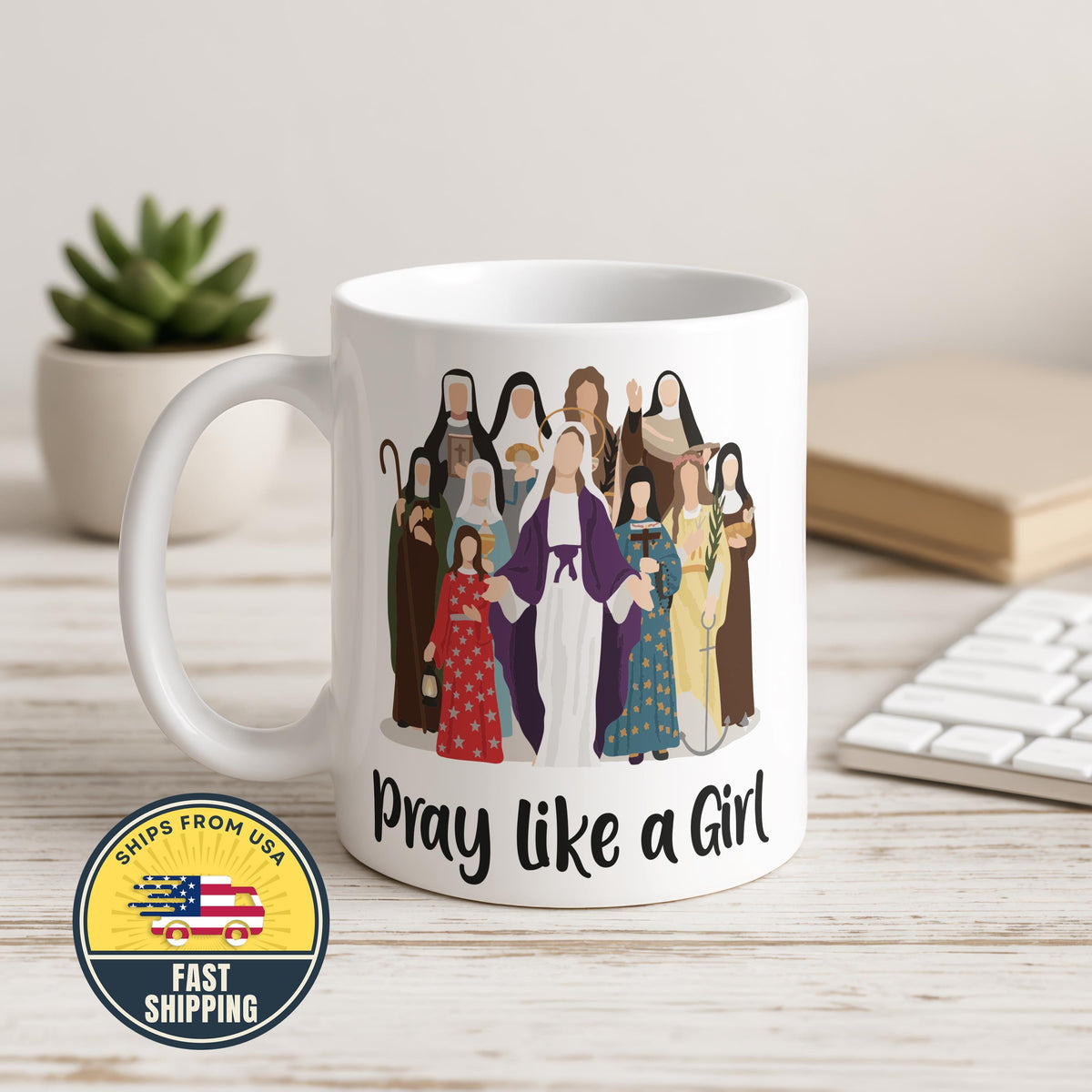 Pray Like A Girl Mug, Catholic Girl Coffee Mug, Religious Gifts for Women