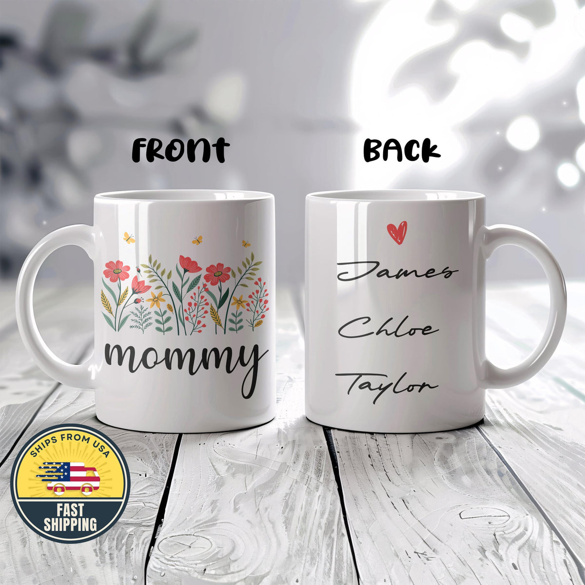 Mommy Mug with Kids Names, Floral Mom Coffee Mug, Personalized Wildflower Momy Mug