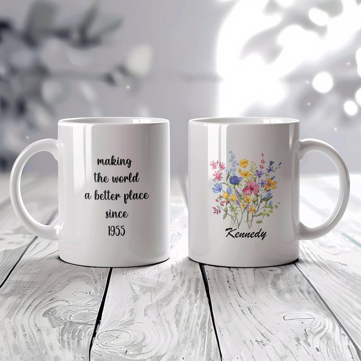 Custom Making The World A Better Place Since 1955 Mug, Personalized Floral Mug