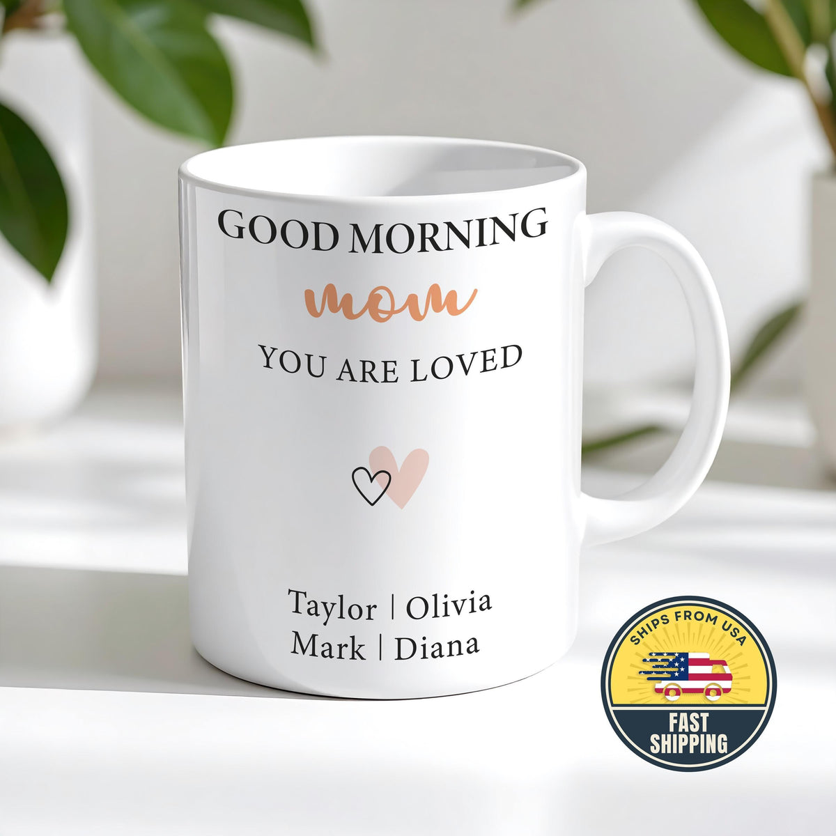 Custom Good Morning Mom Coffee Mug, Mothers Day Gift