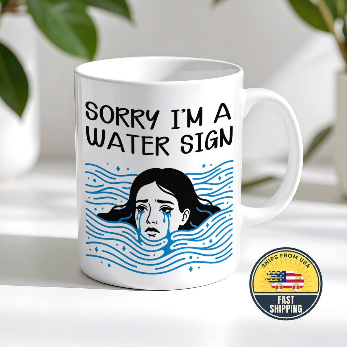 Sorry I'm a Water Sigh Mug, Zodiac Astrology Mug Gift, Water Sign Coffee Cup