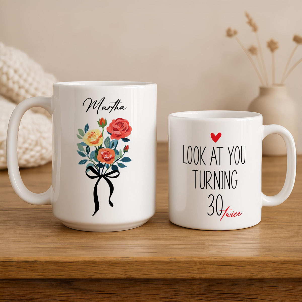 Look at You Turning 30 Twice Mug, Personalized Floral Birthday Cup