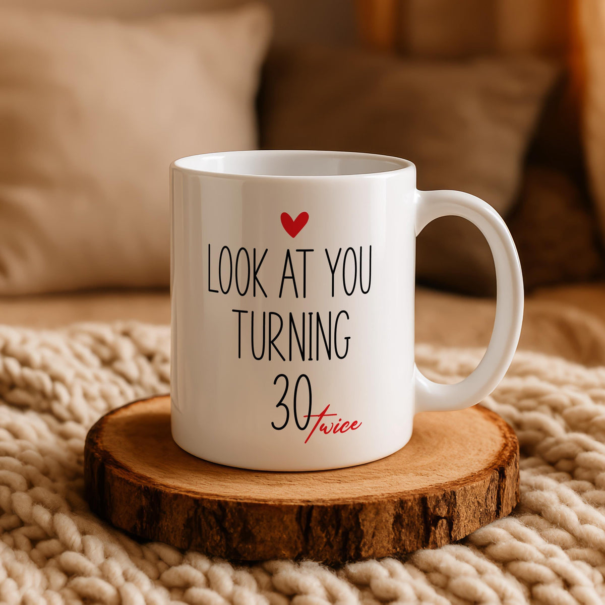 Look at You Turning 30 Twice Mug, Personalized Floral Birthday Cup