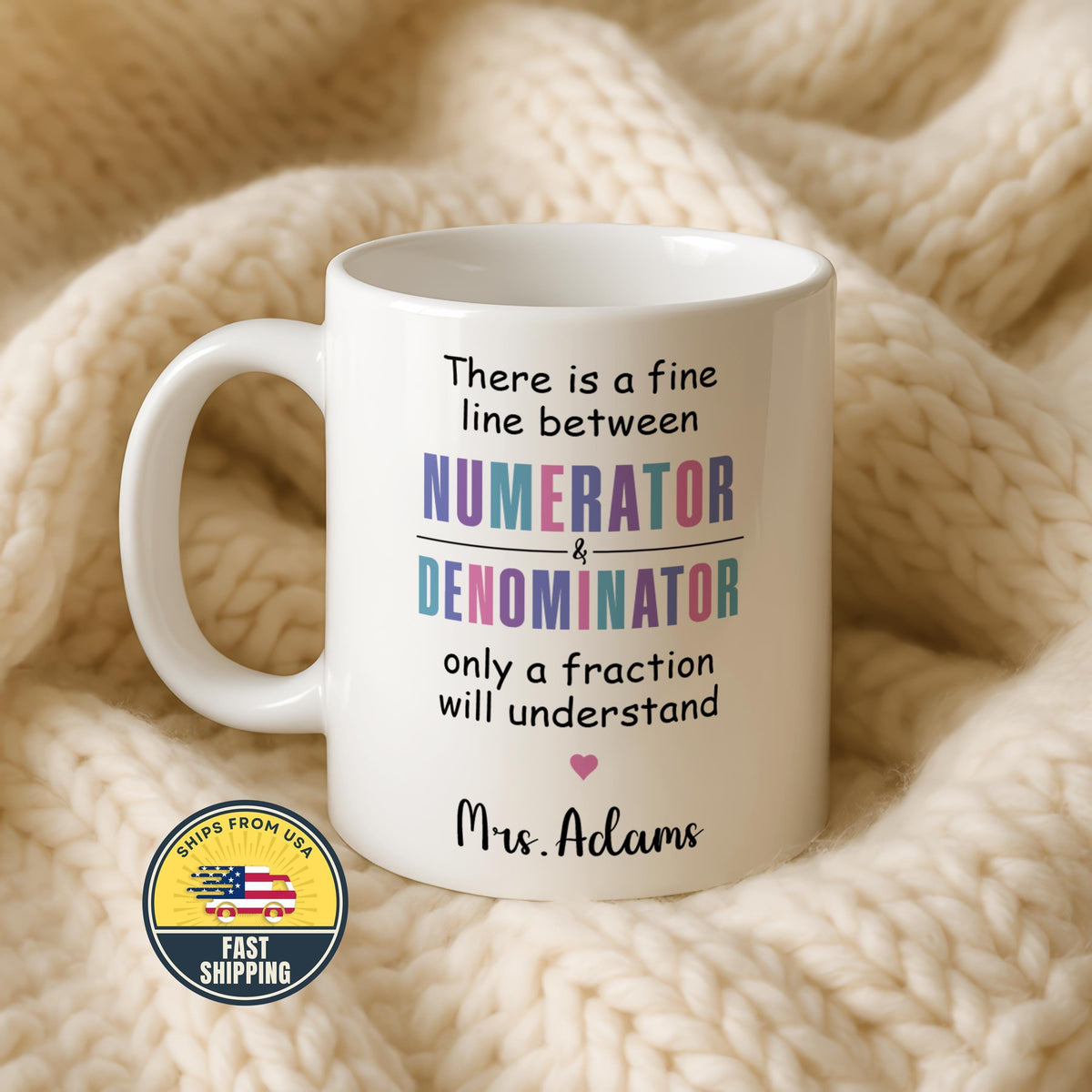 Custom Mathematics Teacher Coffee Mug
