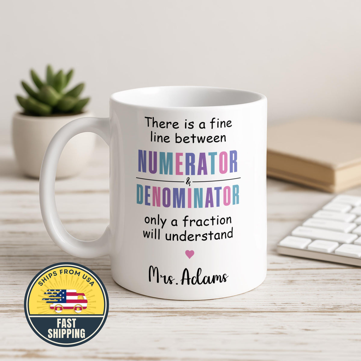 Custom Mathematics Teacher Coffee Mug